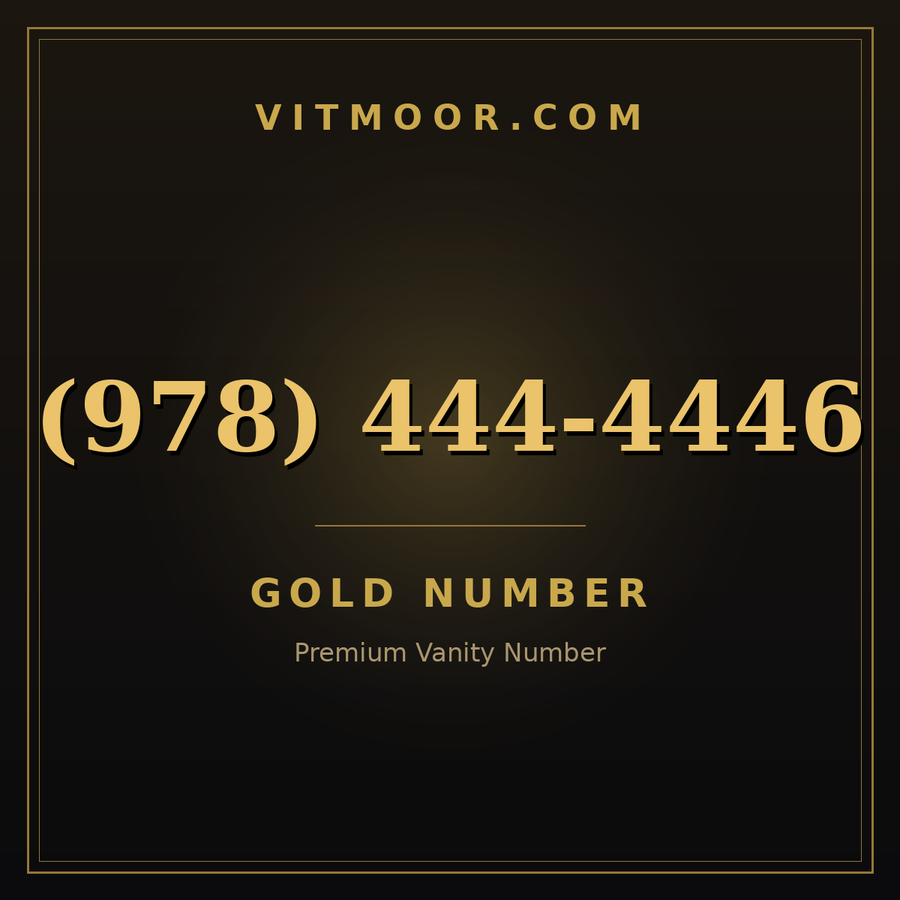 VITMOOR Gold premium number (978) 444-4446