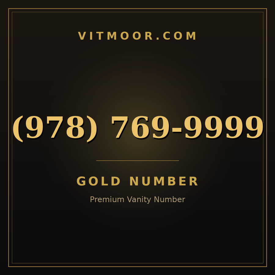 VITMOOR Gold premium number (978) 769-9999