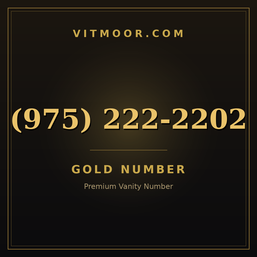 VITMOOR Gold premium number (975) 222-2202