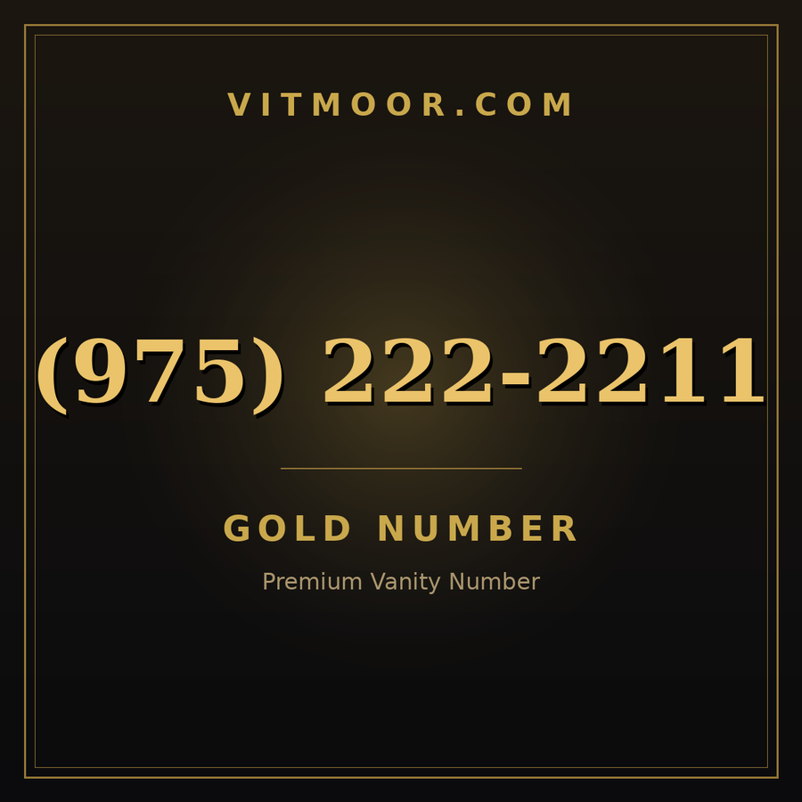 VITMOOR Gold premium number (975) 222-2211