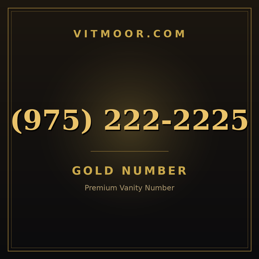 VITMOOR Gold premium number (975) 222-2225
