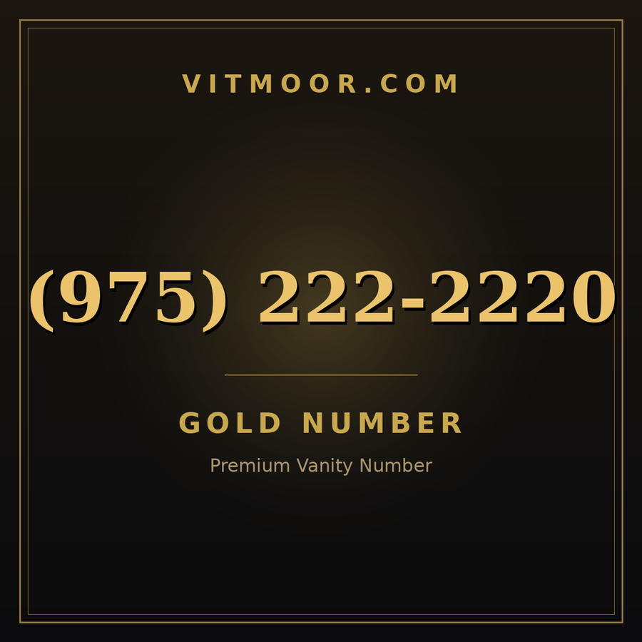 VITMOOR Gold premium number (975) 222-2220