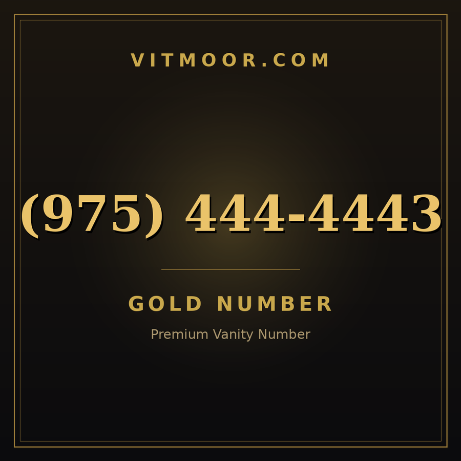 VITMOOR Gold premium number (975) 444-4443
