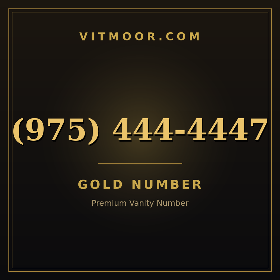 VITMOOR Gold premium number (975) 444-4447