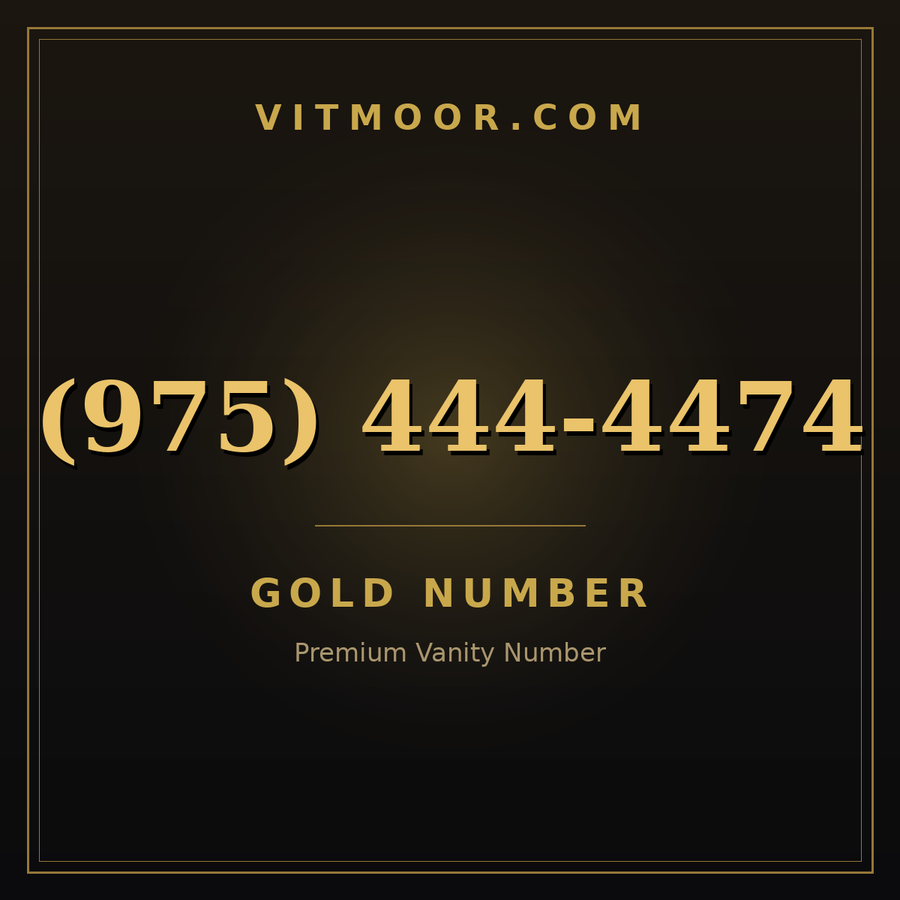 VITMOOR Gold premium number (975) 444-4474