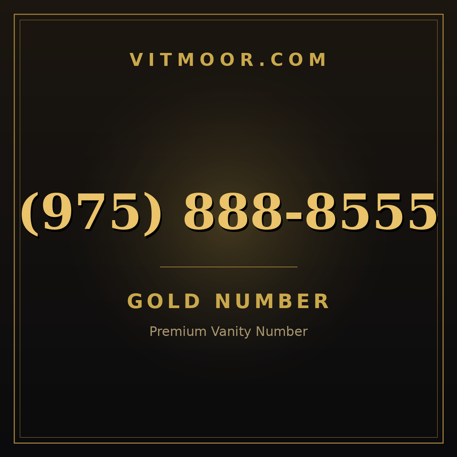 VITMOOR Gold premium number (975) 888-8555