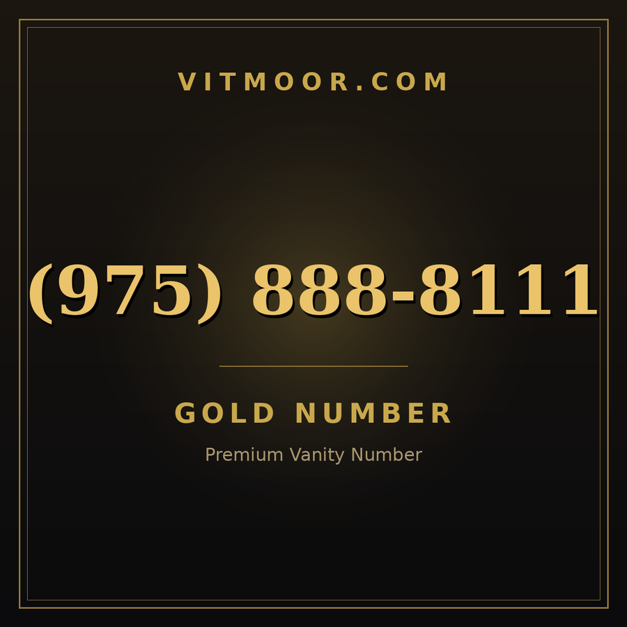 VITMOOR Gold premium number (975) 888-8111