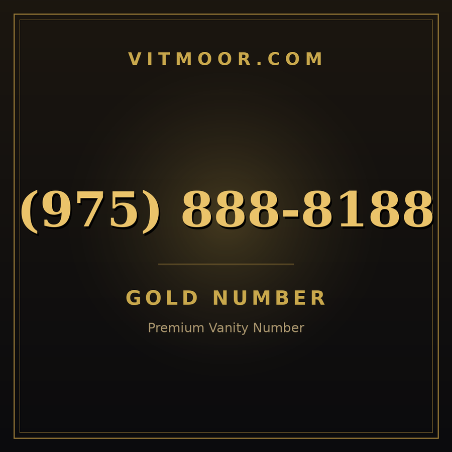 VITMOOR Gold premium number (975) 888-8188