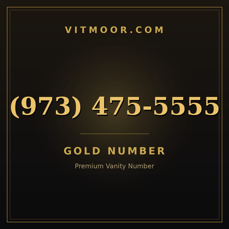 VITMOOR Gold premium number (973) 475-5555