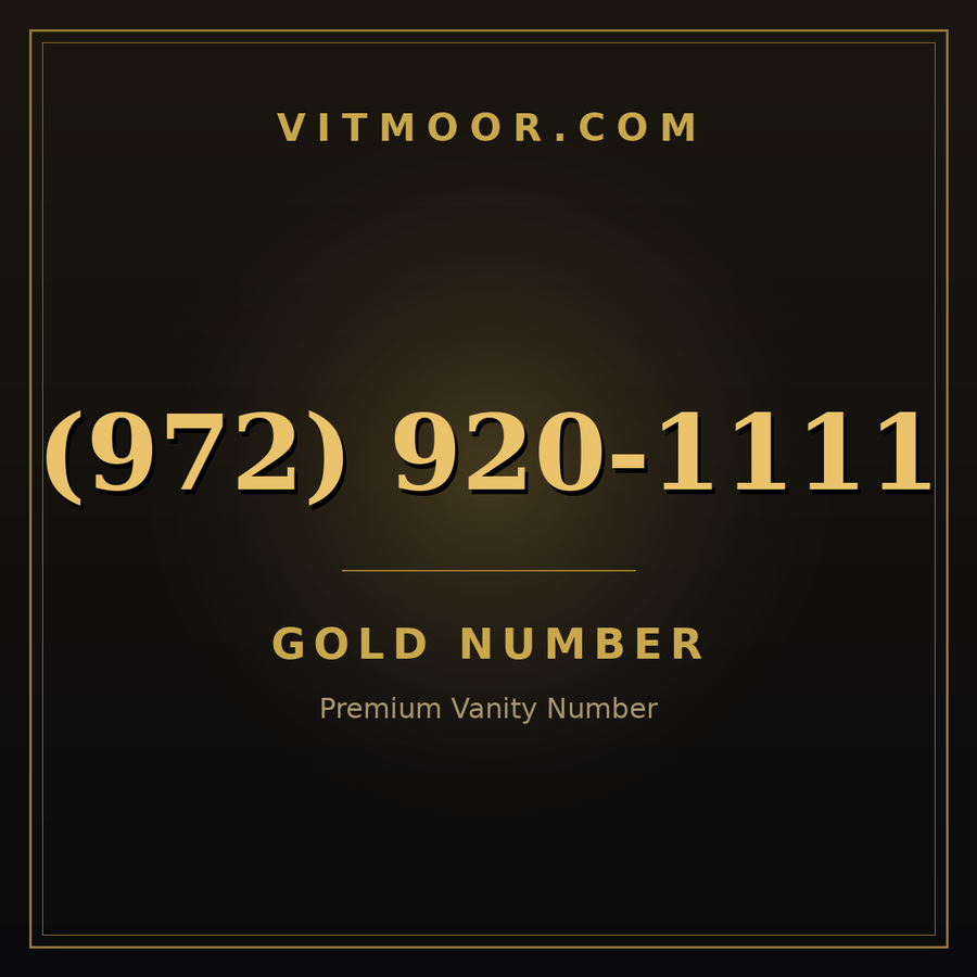 VITMOOR Gold premium number (972) 920-1111