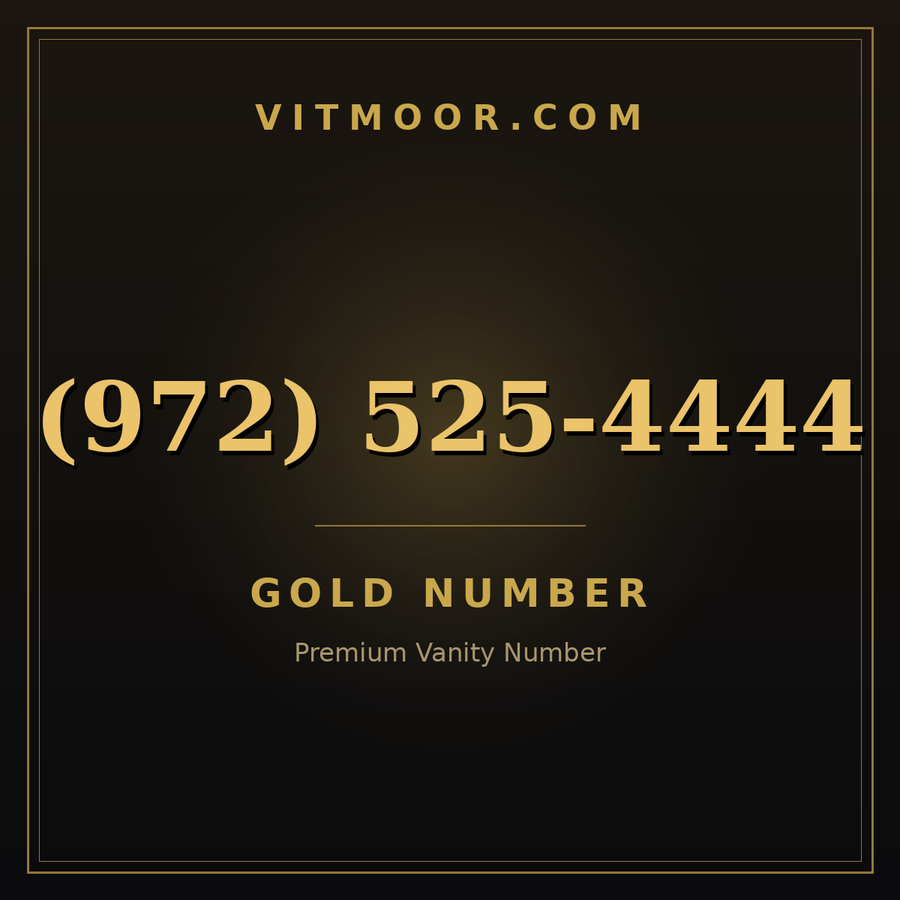 VITMOOR Gold premium number (972) 525-4444