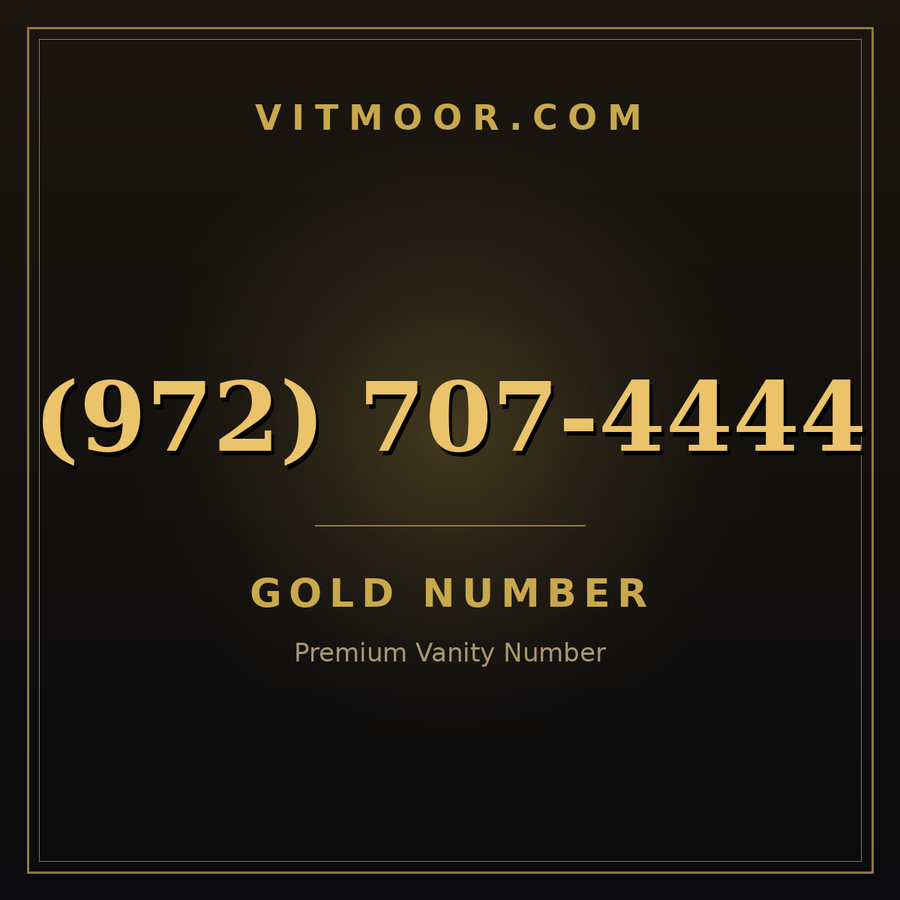 VITMOOR Gold premium number (972) 707-4444