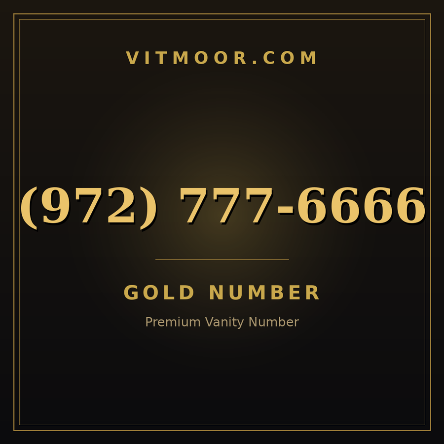 VITMOOR Gold premium number (972) 777-6666