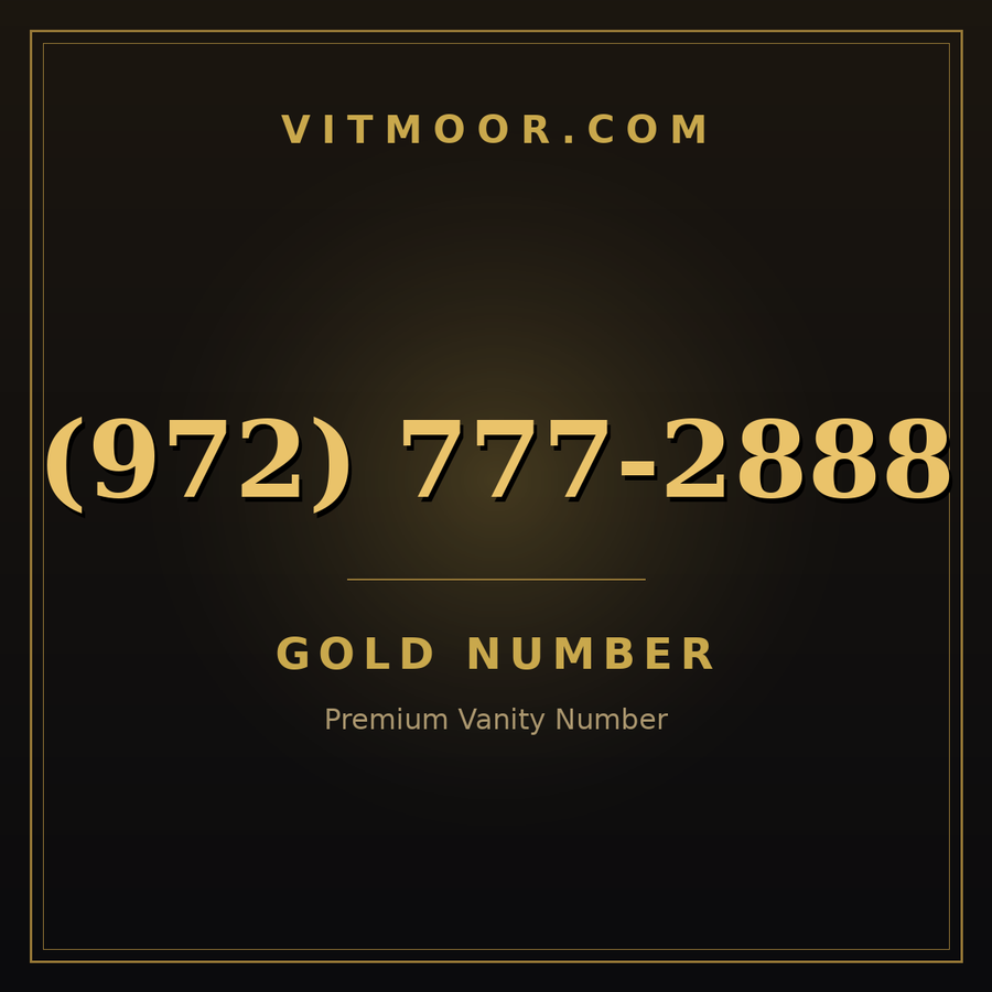 VITMOOR Gold premium number (972) 777-2888