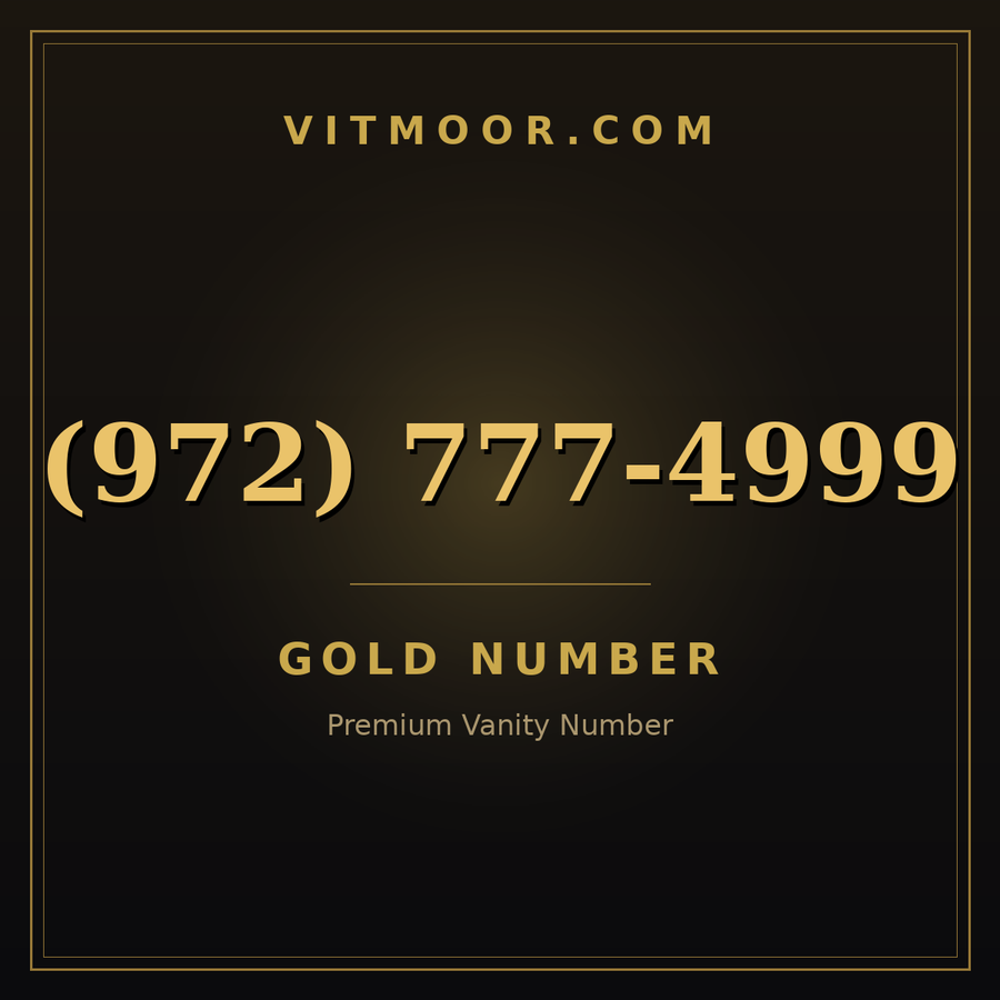 VITMOOR Gold premium number (972) 777-4999