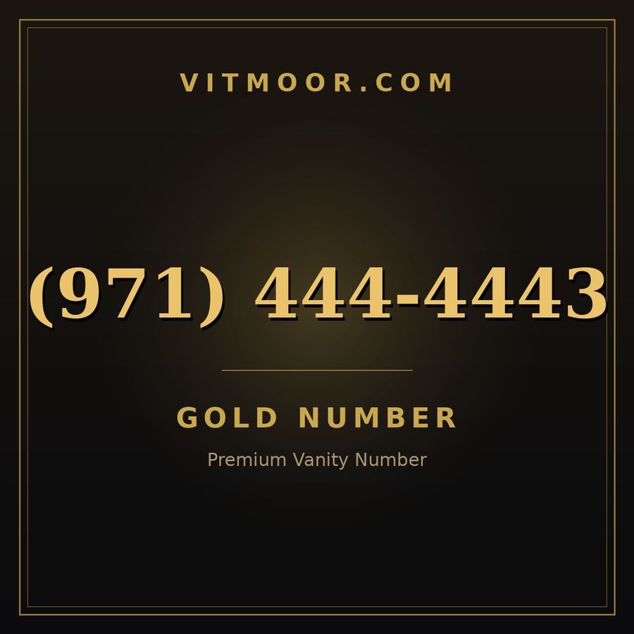 VITMOOR Gold premium number (971) 444-4443