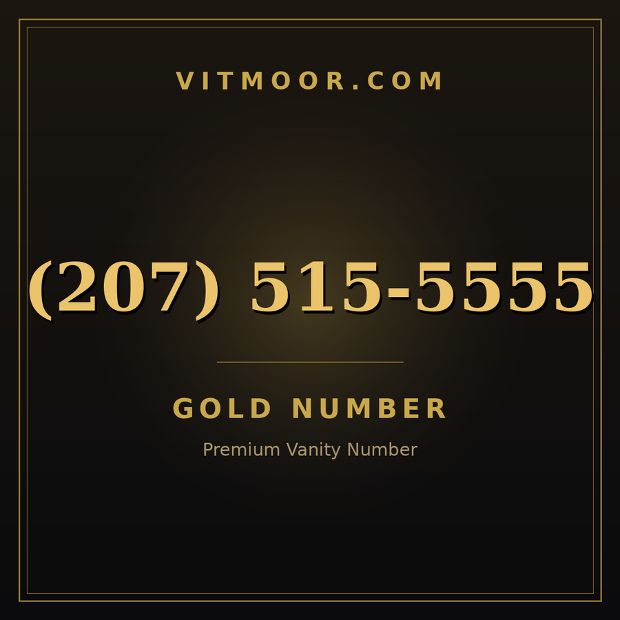 VITMOOR Gold premium number (207) 515-5555