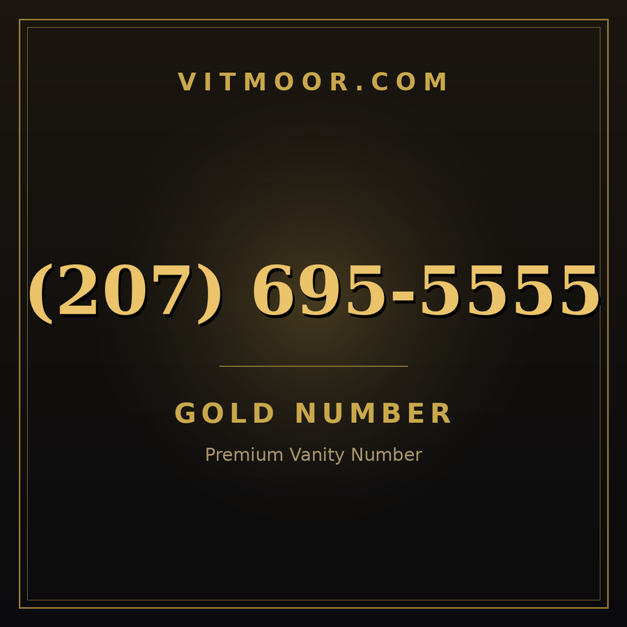 VITMOOR Gold premium number (207) 695-5555