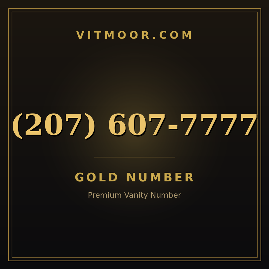 VITMOOR Gold premium number (207) 607-7777