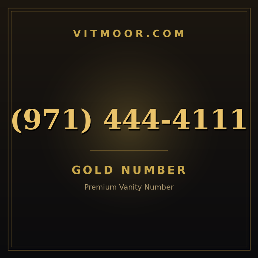 VITMOOR Gold premium number (971) 444-4111
