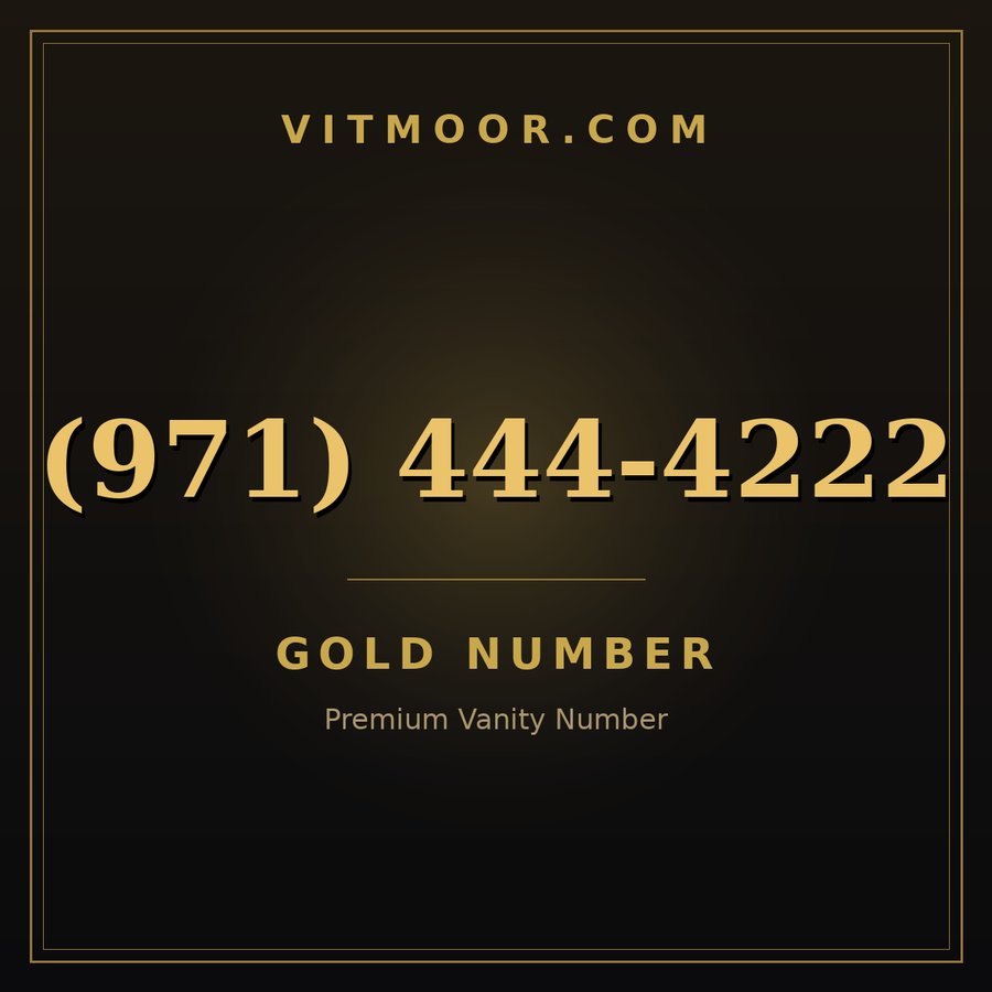 VITMOOR Gold premium number (971) 444-4222