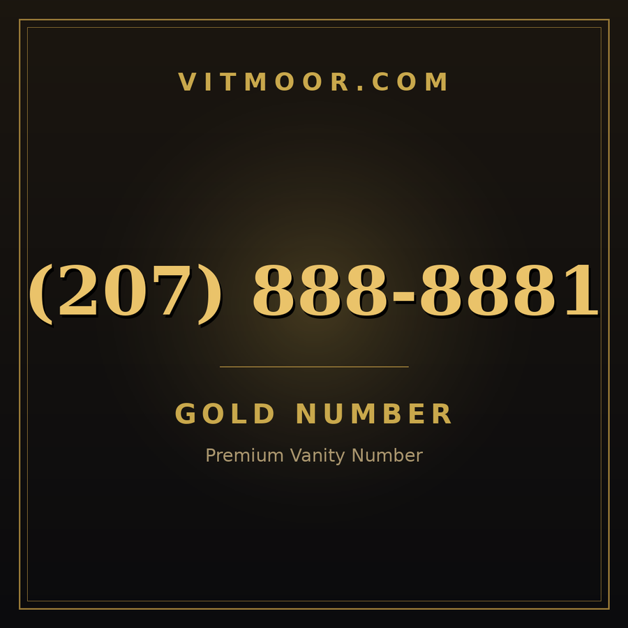 VITMOOR Gold premium number (207) 888-8881
