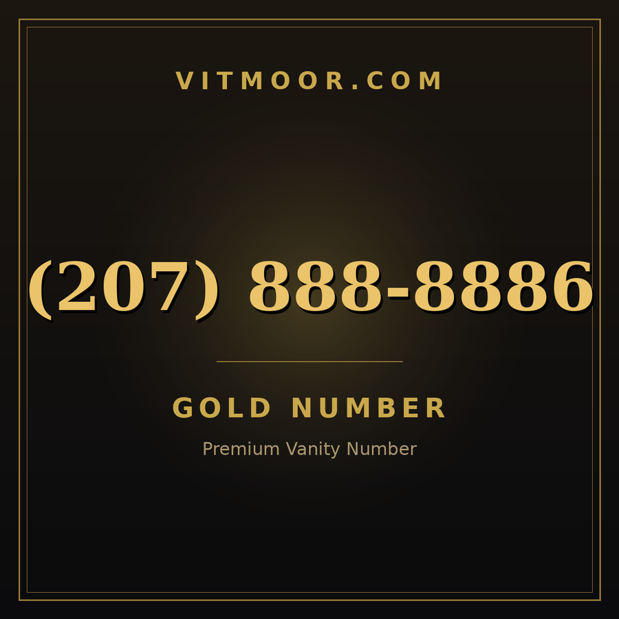 VITMOOR Gold premium number (207) 888-8886