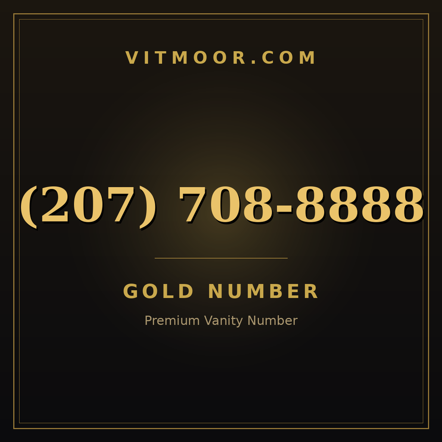 VITMOOR Gold premium number (207) 708-8888
