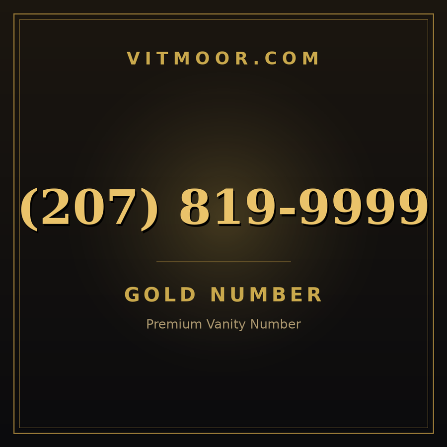 VITMOOR Gold premium number (207) 819-9999