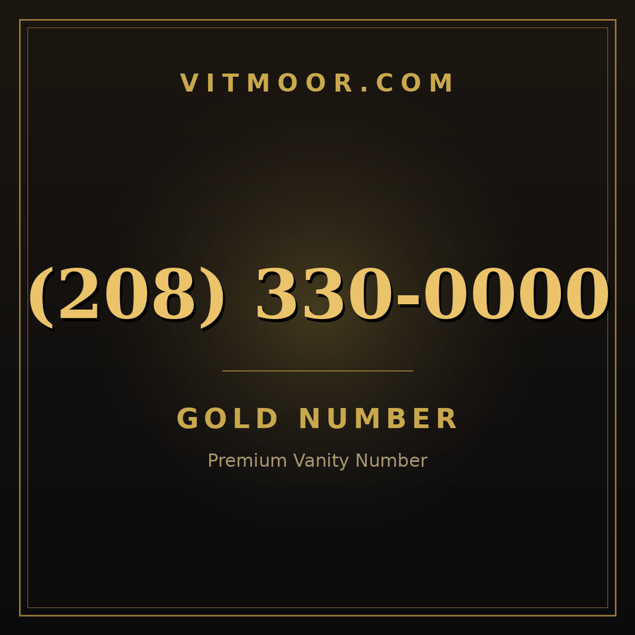 VITMOOR Gold premium number (208) 330-0000