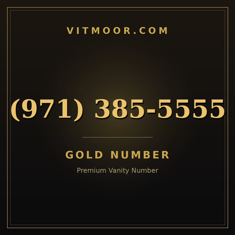 VITMOOR Gold premium number (971) 385-5555