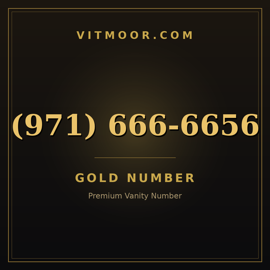 VITMOOR Gold premium number (971) 666-6656