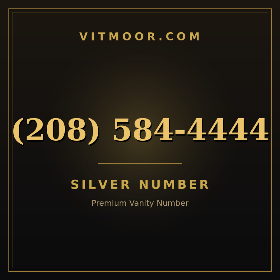 VITMOOR Silver premium number (208) 584-4444