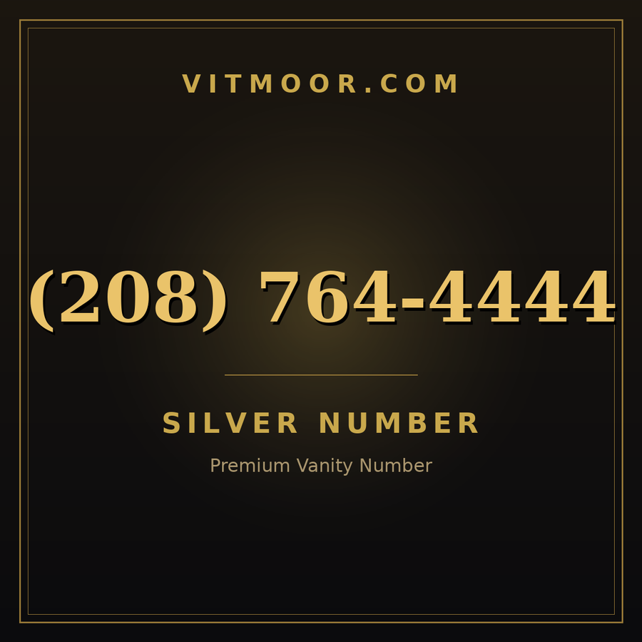 VITMOOR Silver premium number (208) 764-4444