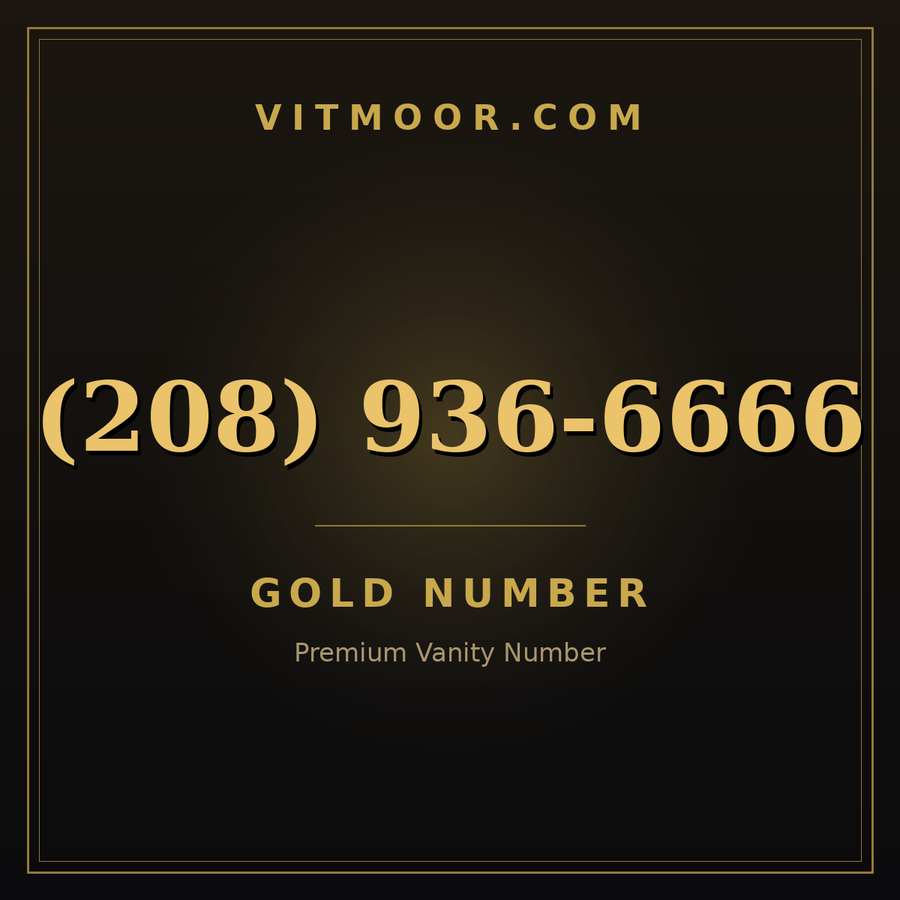 VITMOOR Gold premium number (208) 936-6666