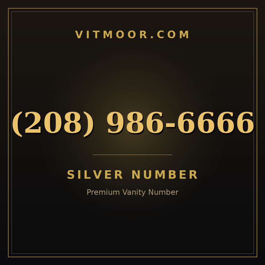 VITMOOR Silver premium number (208) 986-6666