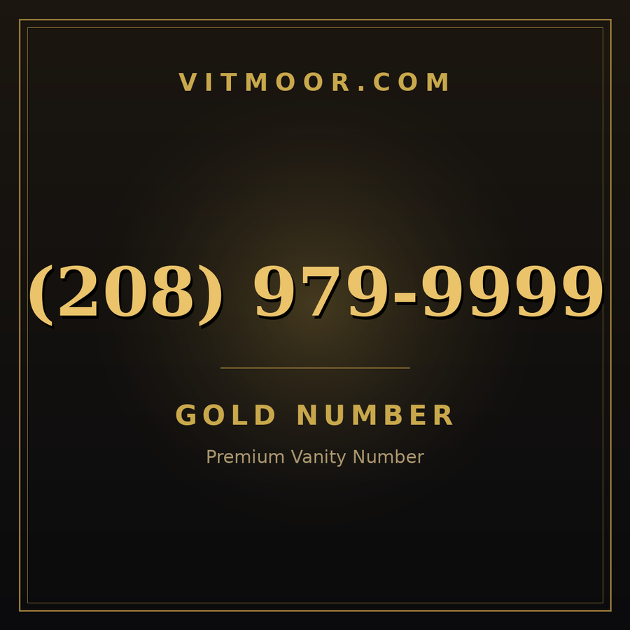 VITMOOR Gold premium number (208) 979-9999