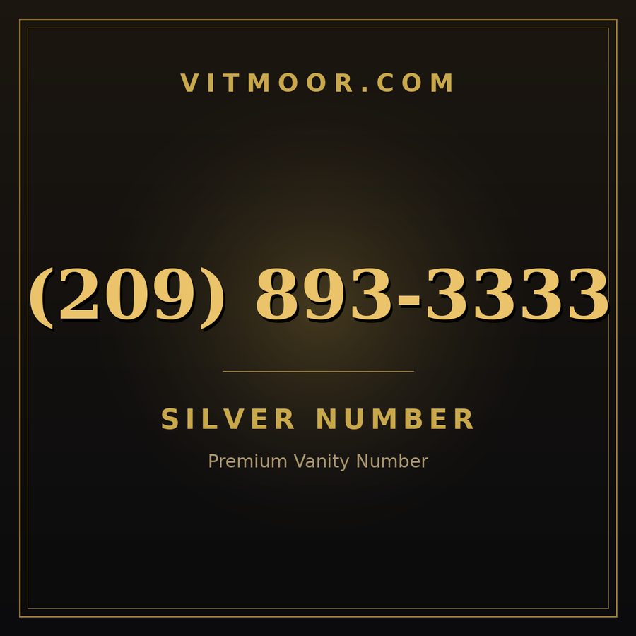 VITMOOR Silver premium number (209) 893-3333