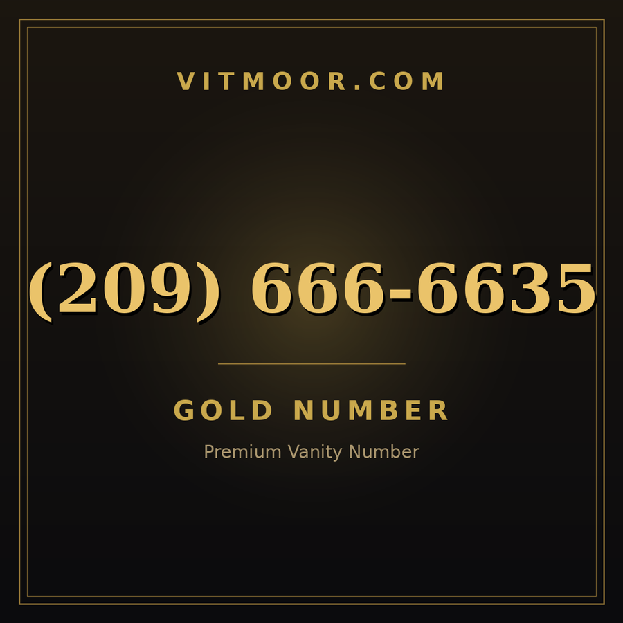 VITMOOR Gold premium number (209) 666-6635