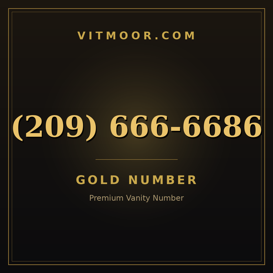 VITMOOR Gold premium number (209) 666-6686