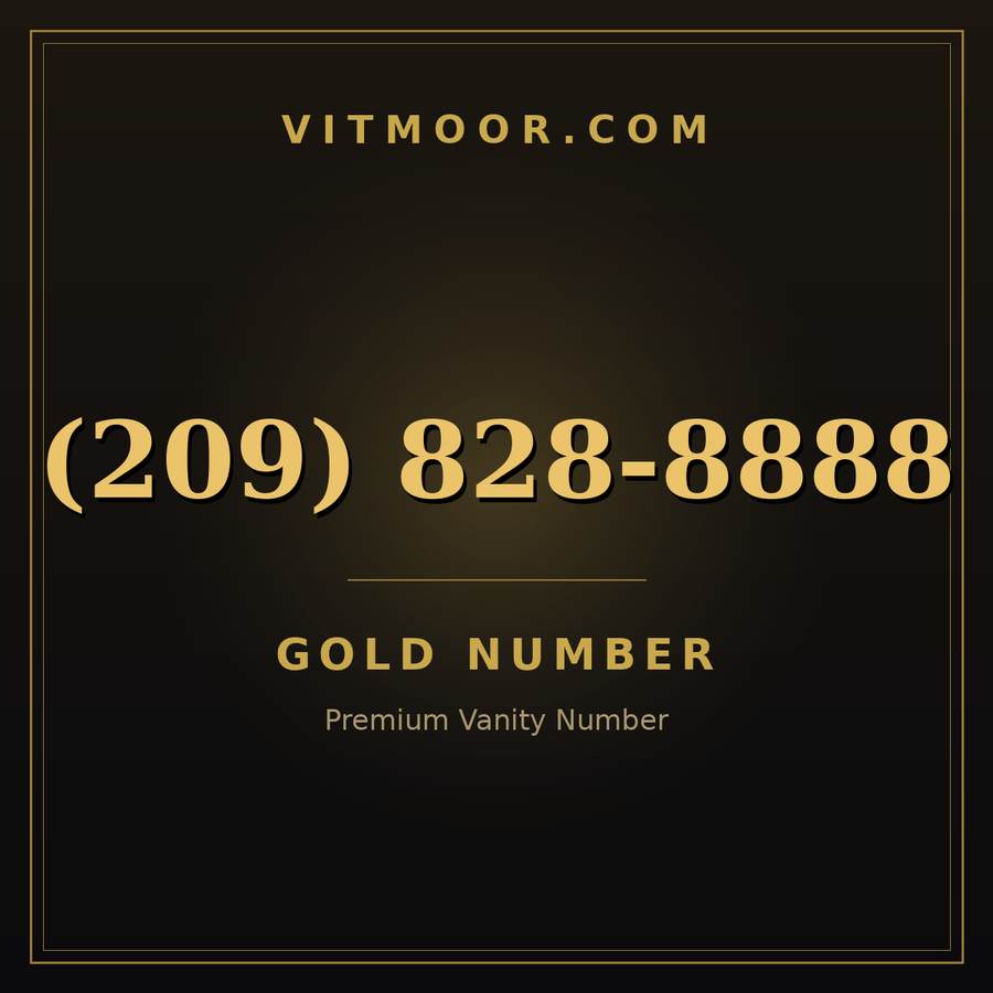 VITMOOR Gold premium number (209) 828-8888