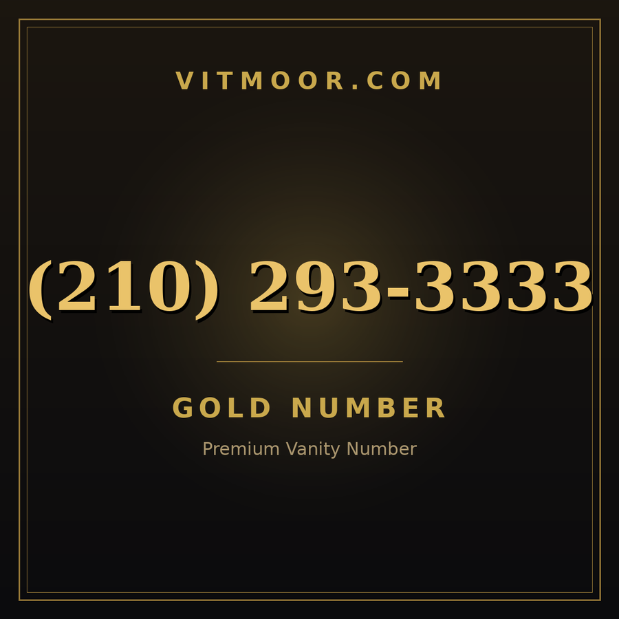 VITMOOR Gold premium number (210) 293-3333