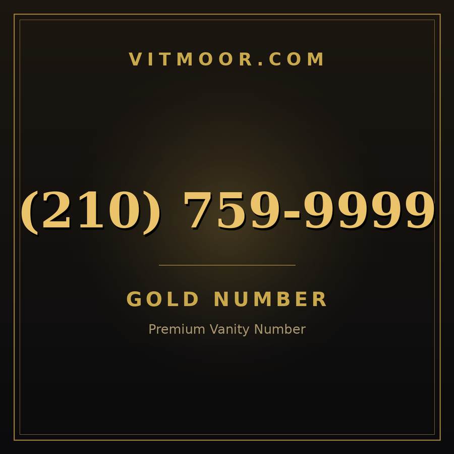 VITMOOR Gold premium number (210) 759-9999