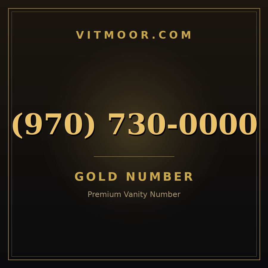 VITMOOR Gold premium number (970) 730-0000