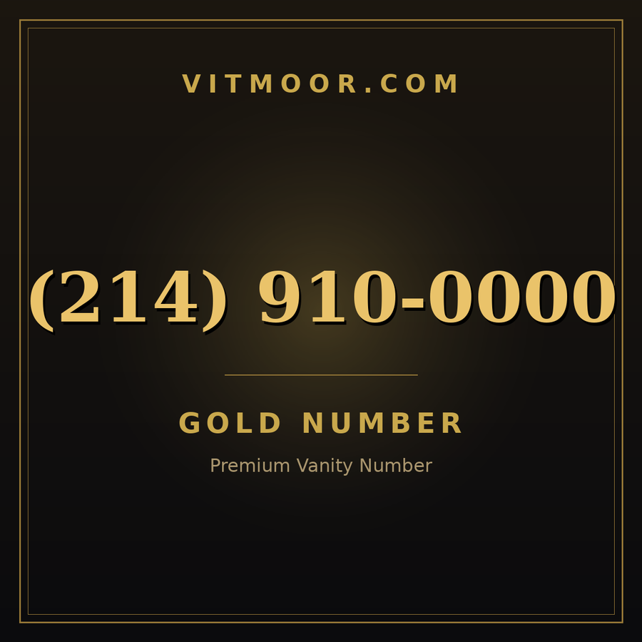VITMOOR Gold premium number (214) 910-0000
