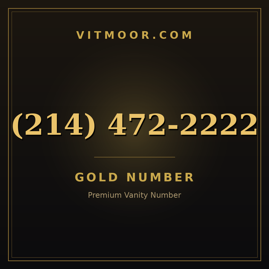 VITMOOR Gold premium number (214) 472-2222