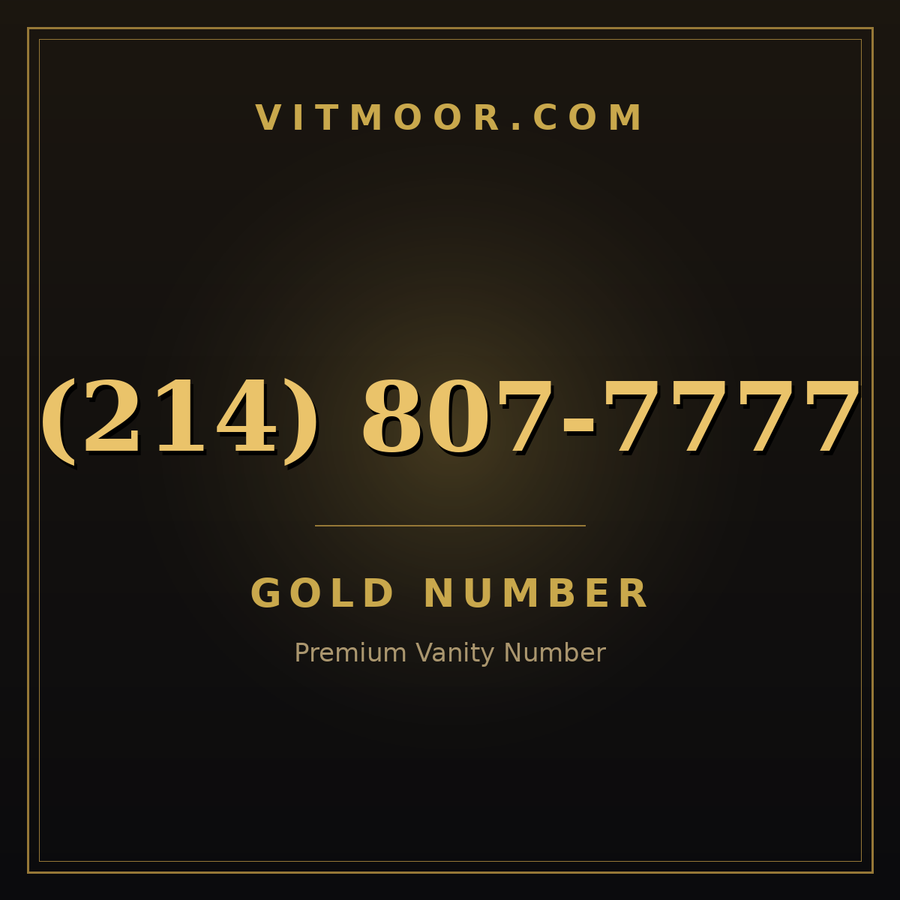 VITMOOR Gold premium number (214) 807-7777