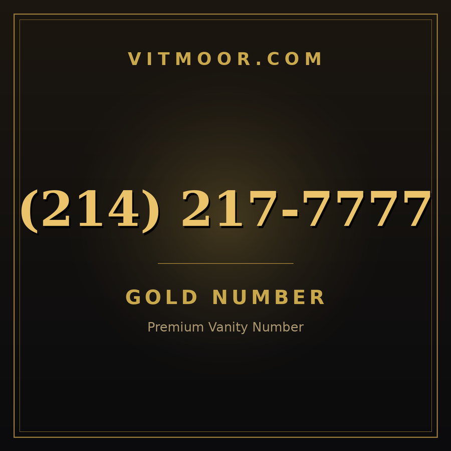 VITMOOR Gold premium number (214) 217-7777